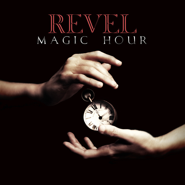Revel Magic Hour